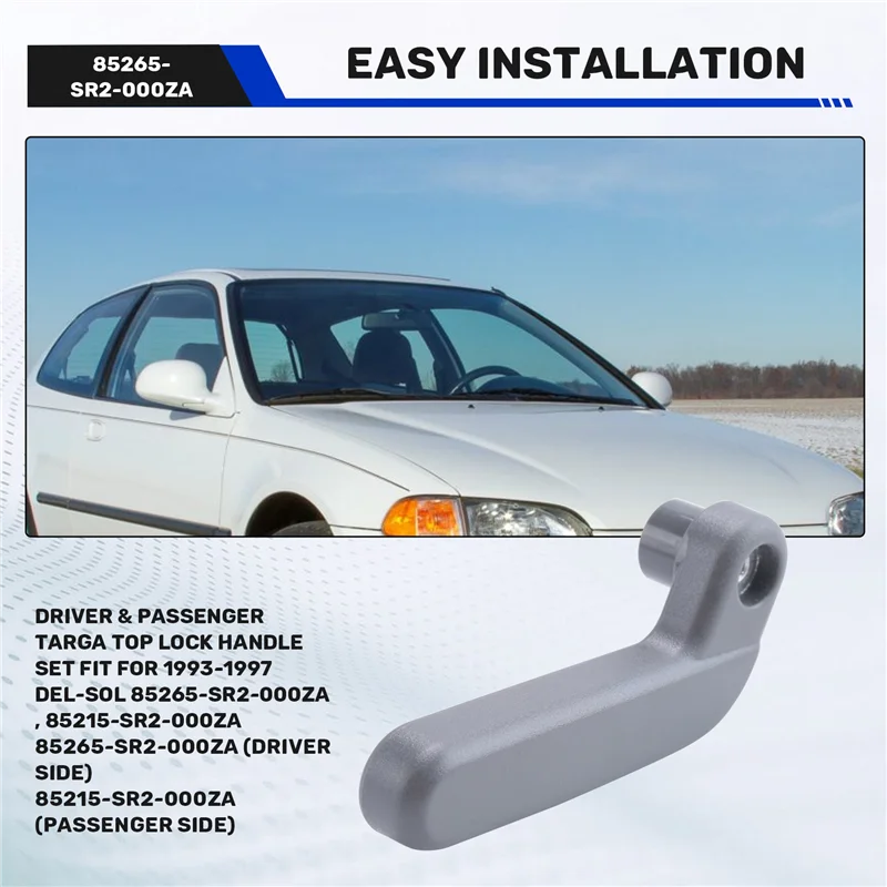 

AEA0-New DRIVER & PASSENGER Targa Top Lock Handle Set Fit For 1993-1997 Honda Del-Sol 85265-SR2-000ZA , 85215-SR2-000ZA