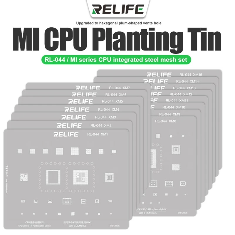 

RELIFE RL-044 15Pcs Xiaomi Redmi CPU Tin Planting Kit for MI4/6 Series (universal MIX2/Mi3/3S/Note) Cell Phone Repair Tools