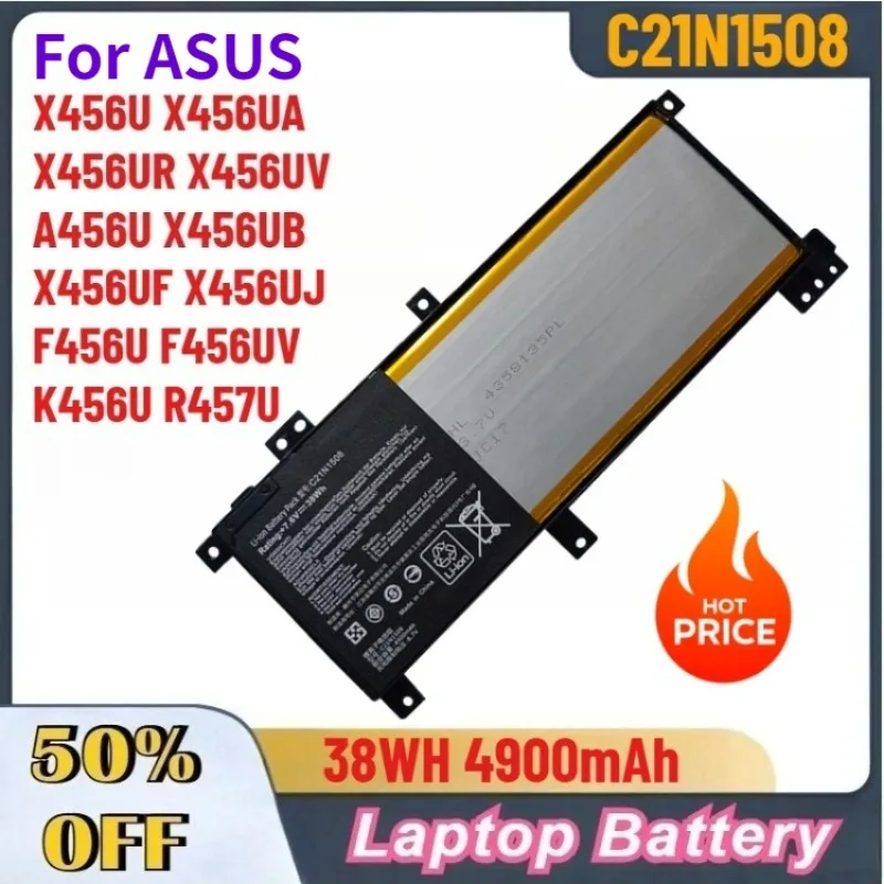 

C21N1508 4900mAh Battery For ASUS X456U X456UA X456UR X456UV A456U X456UB X456UF X456UJ F456U F456UV K456U R457U