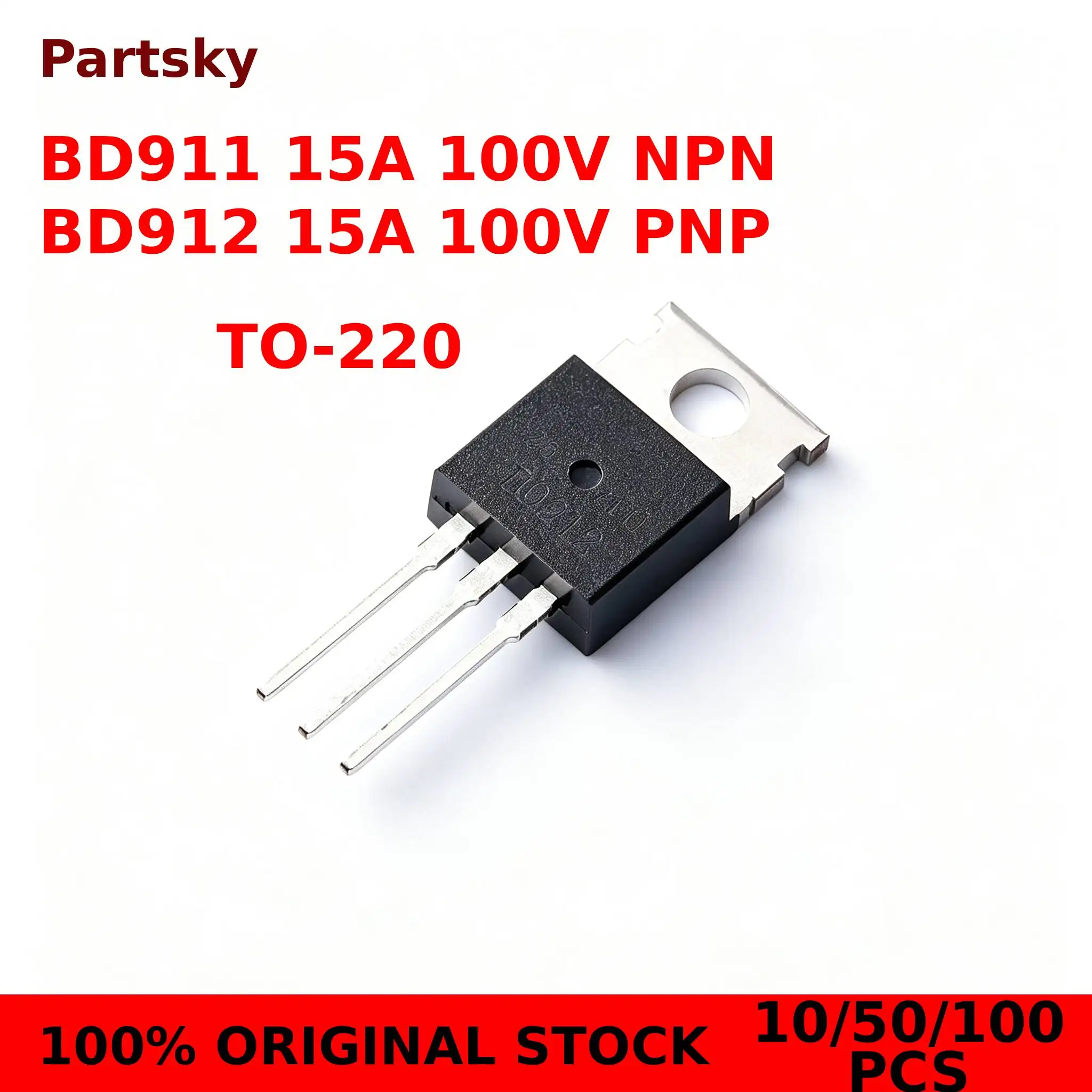 10/50/100PCS 100% NEW BD911 NPN BD912 PNP TO220 bipolar junction transistor New Original