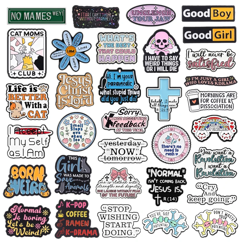 Custom Quotes Enamel Pins Funny Satirical Phrase Positive Saying Emotional Support Brooches Lapel Badge Jewelry Gift For Friends
