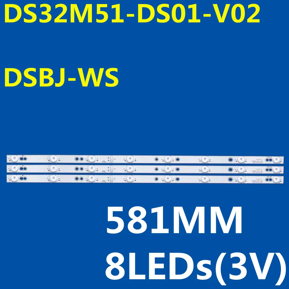 

3 шт. светодиодная лента для подсветки 8 ламп DS32M51-DS01-V02 DSBJ-WG для T32S 32F1 T32FUZ X32S