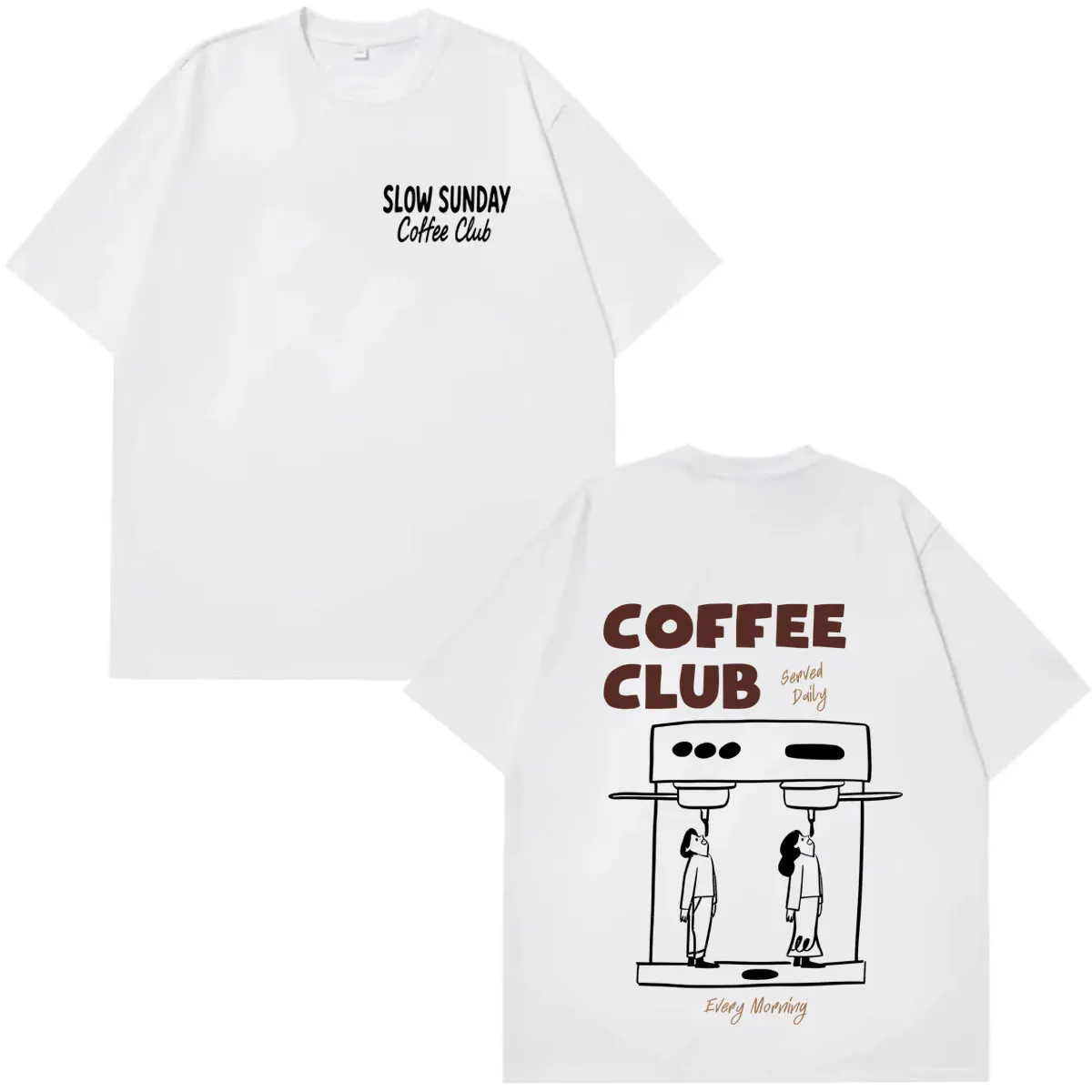 Slow Sunday Coffee Club Tshirt Men Women Fashion Graphic Tee Shirt Classic Unisex Cotton Hip Hop Tee Shirts Streetwear Teenagers
