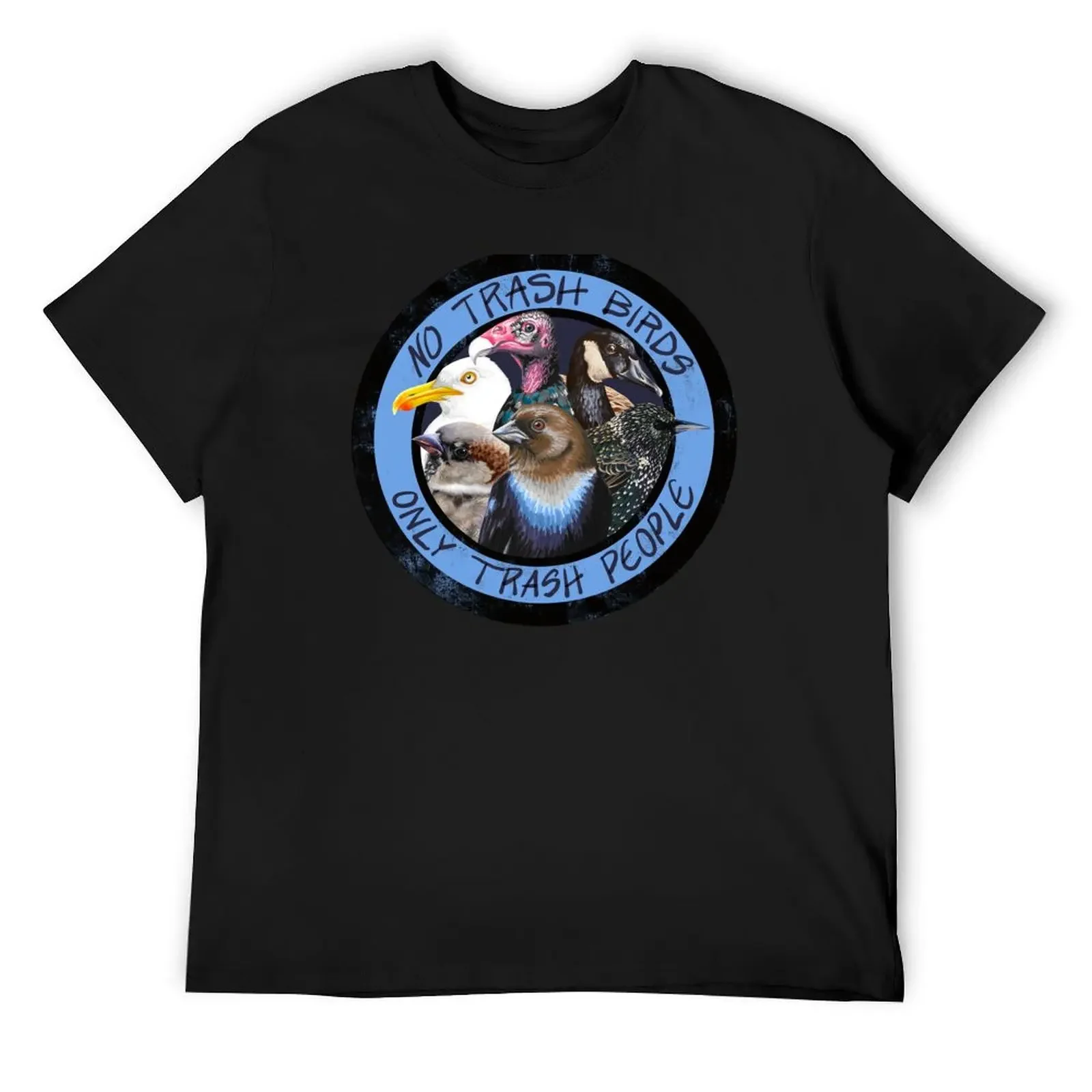 

No Trash Birds T-Shirt summer clothes luxury t-shirt funny meme t-shirts t shirts for men pack