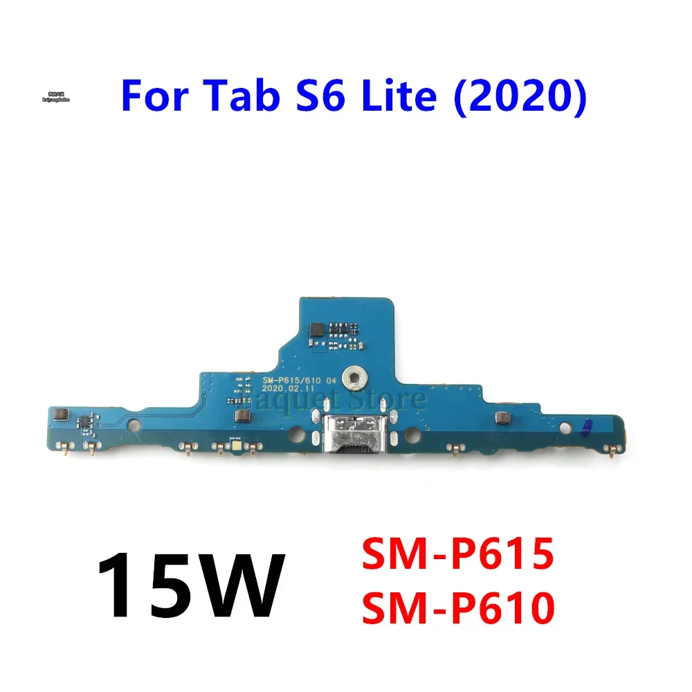 15W Charging Board For Samsung Galaxy Tab S6 Lite 2020 SM-P610 / P615 USB Charge Port Jack Dock Connector Charging Flex Cable