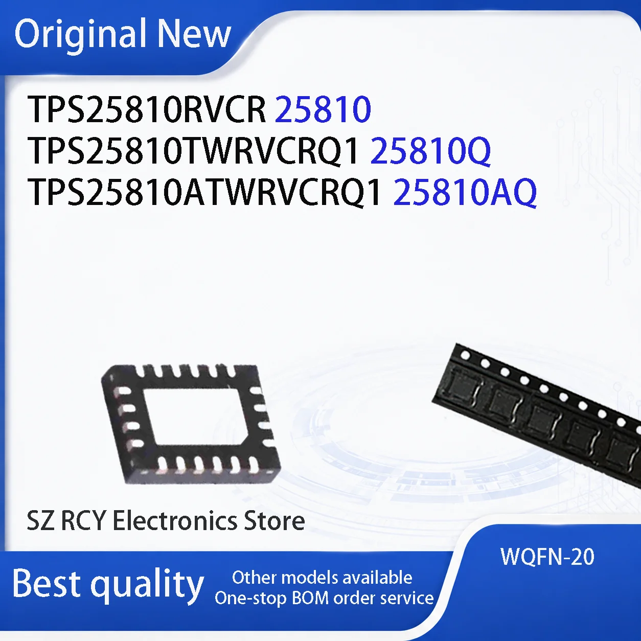 (5-30 PCS)NEW TPS25810RVCR TPS25810TWRVCRQ1 TPS25810ATWRVCRQ1 TPS25810A TPS25810 25810 25810AQ WQFN-20 IC Chip electronic