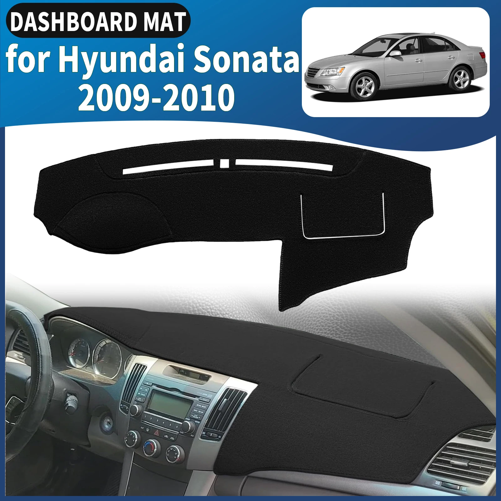 

fit for Hyundai Sonata 2009 2010 Dashboard Cover Mat Sunshade Anti‑Slip Dash Carpet Protector Interior Parts Accessories