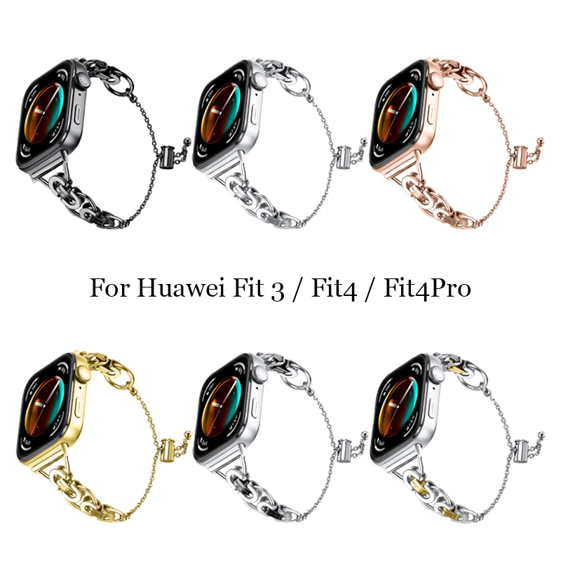 

Ремешок из нержавеющей стали для Huawei Watch Fit 3, ремешок-цепочка, женский браслет, ремешок для Huawei fit 4 4Pro, аксессуары для умных часов