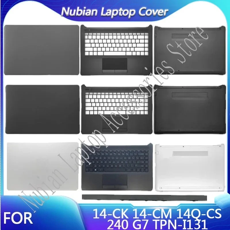 New For 14-CK 14-CM 14Q-CS 240 G7 TPN-I131 Shell Replacemen Laptop Lcd Back Cover/Front Bezel/Palmrest/Bottom With LOGO