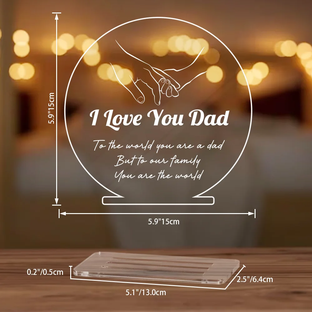 Birthday Gifts for Dad from Daughter Son Father's Day Gift I Love You Dad Acrylic Night Light Memorial Gift for Father