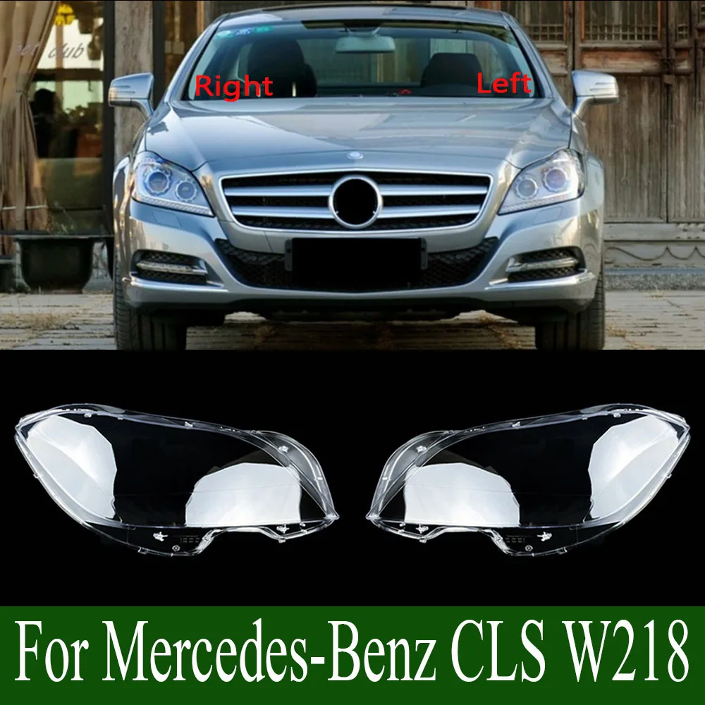 

Для Mercedes-Benz CLS W218 CLS260 CLS300 CLS350 CLS400 2012 ~ 2016 крышка фары абажур прозрачный корпус фары линза