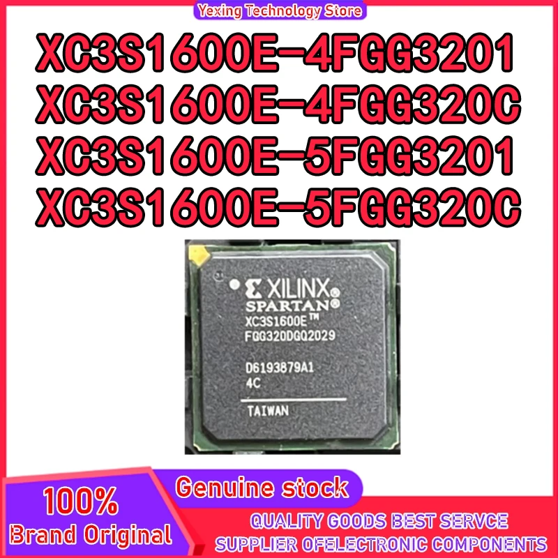 

XC3S1600E-4FGG320I XC3S1600E-4FGG320C XC3S1600E-5FGG320I XC3S1600E-5FGG320C Микросхема BGA-320 100% новый оригинальный на складе