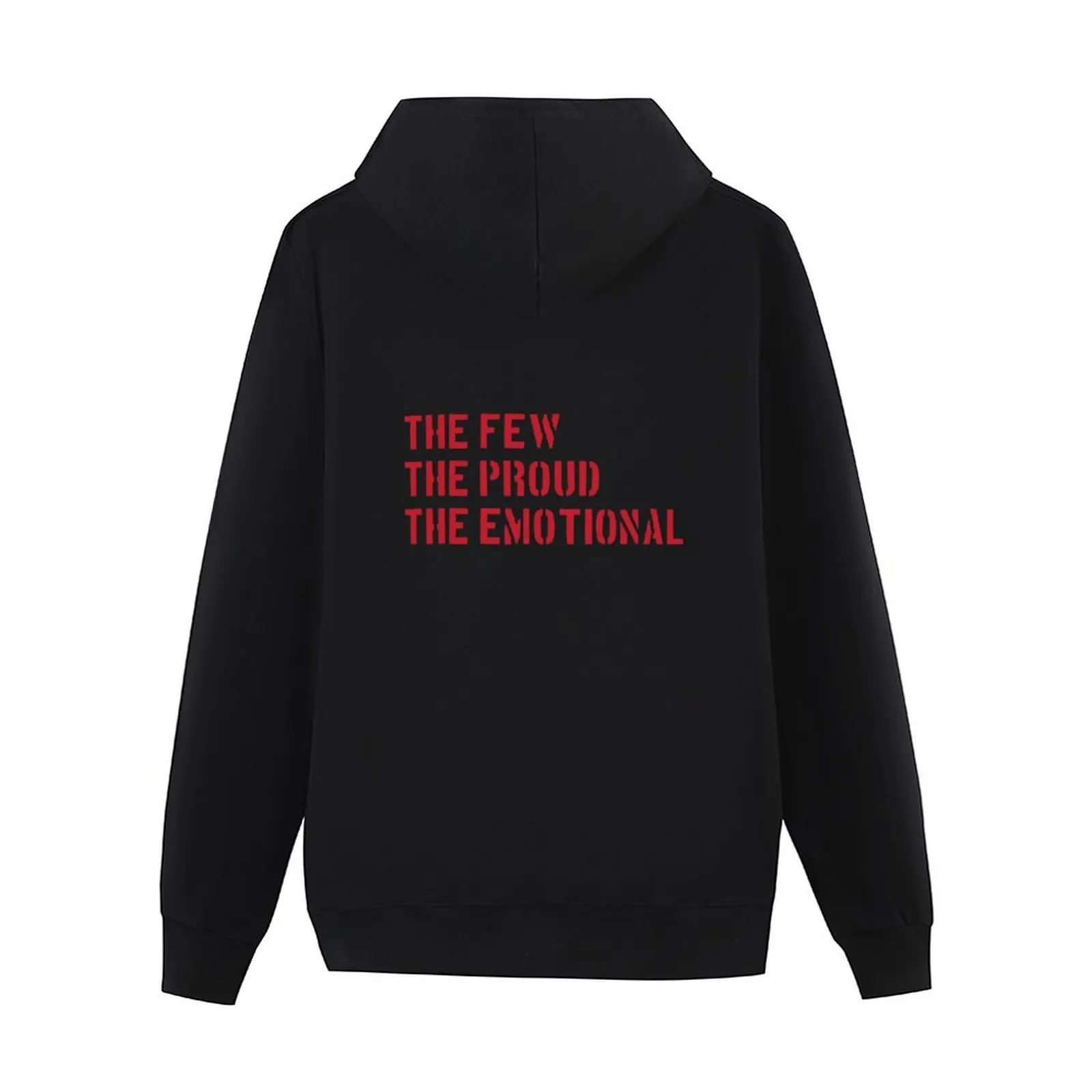 The Few, The Proud, The Emotional Hoodie Herrenbekleidung ästhetische Kleidung Herrenbekleidung Herren Herbstkleidung Hoodie Grafik