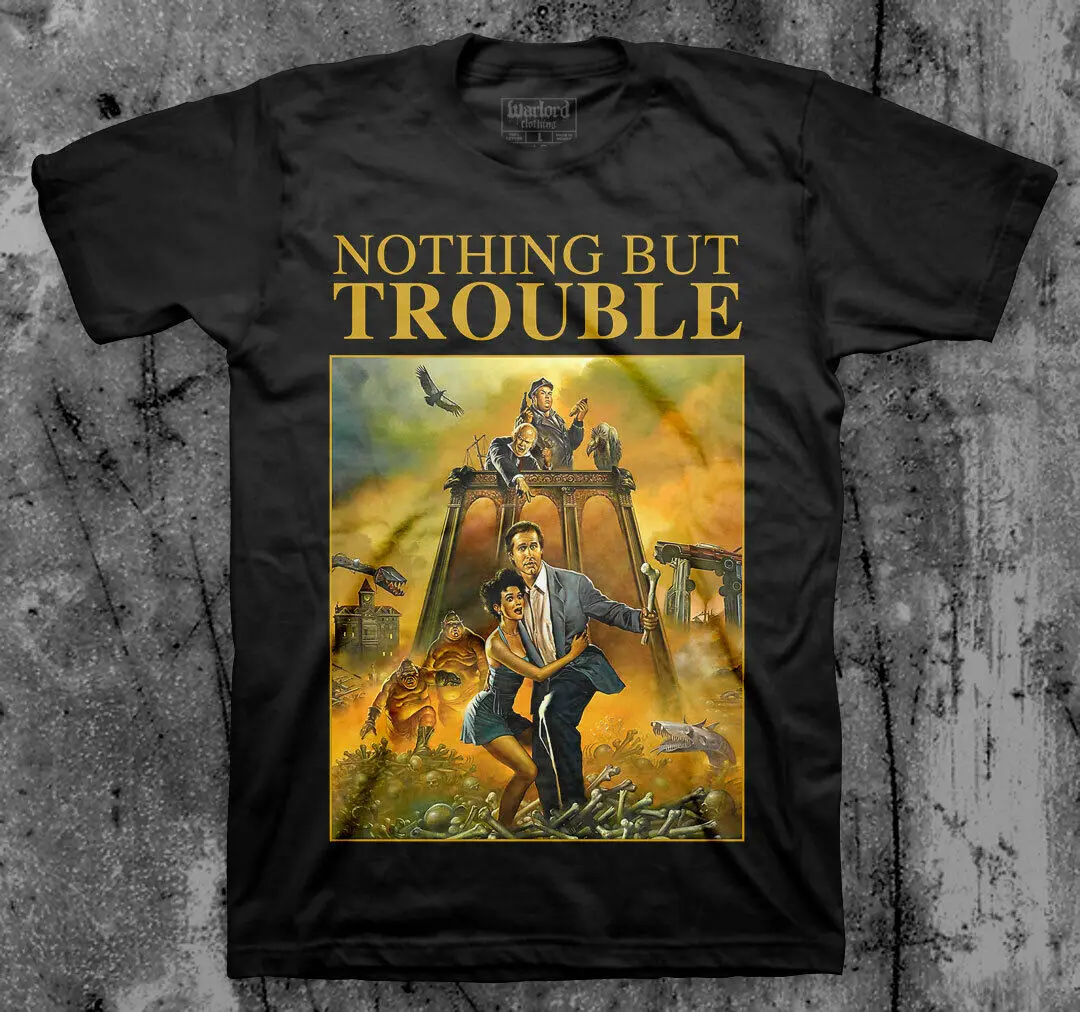 Nothing But Trouble T Shirt