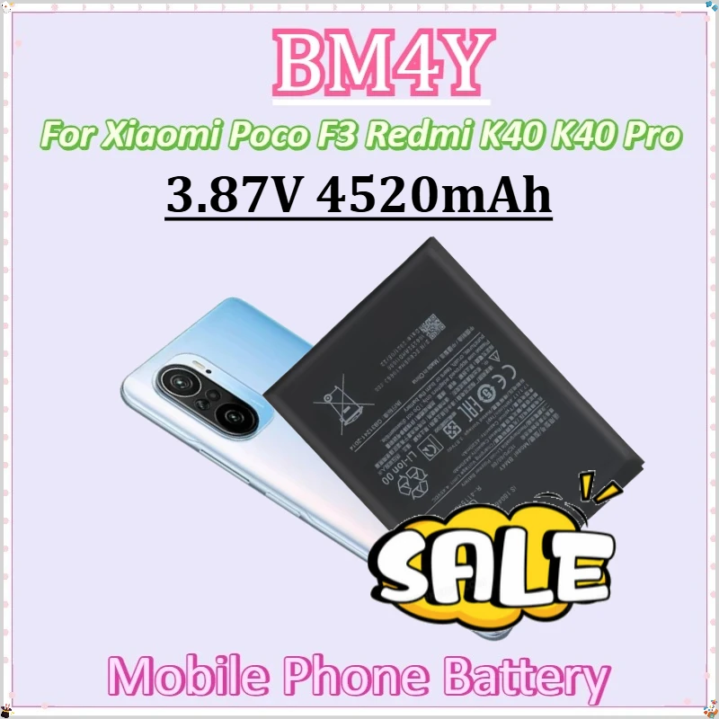

For Xiaomi Poco F3 Redmi K40 K40 Pro High Quality Replacement Batteries New BM4Y 3.87V 4520mAh Mobile Phone Battery