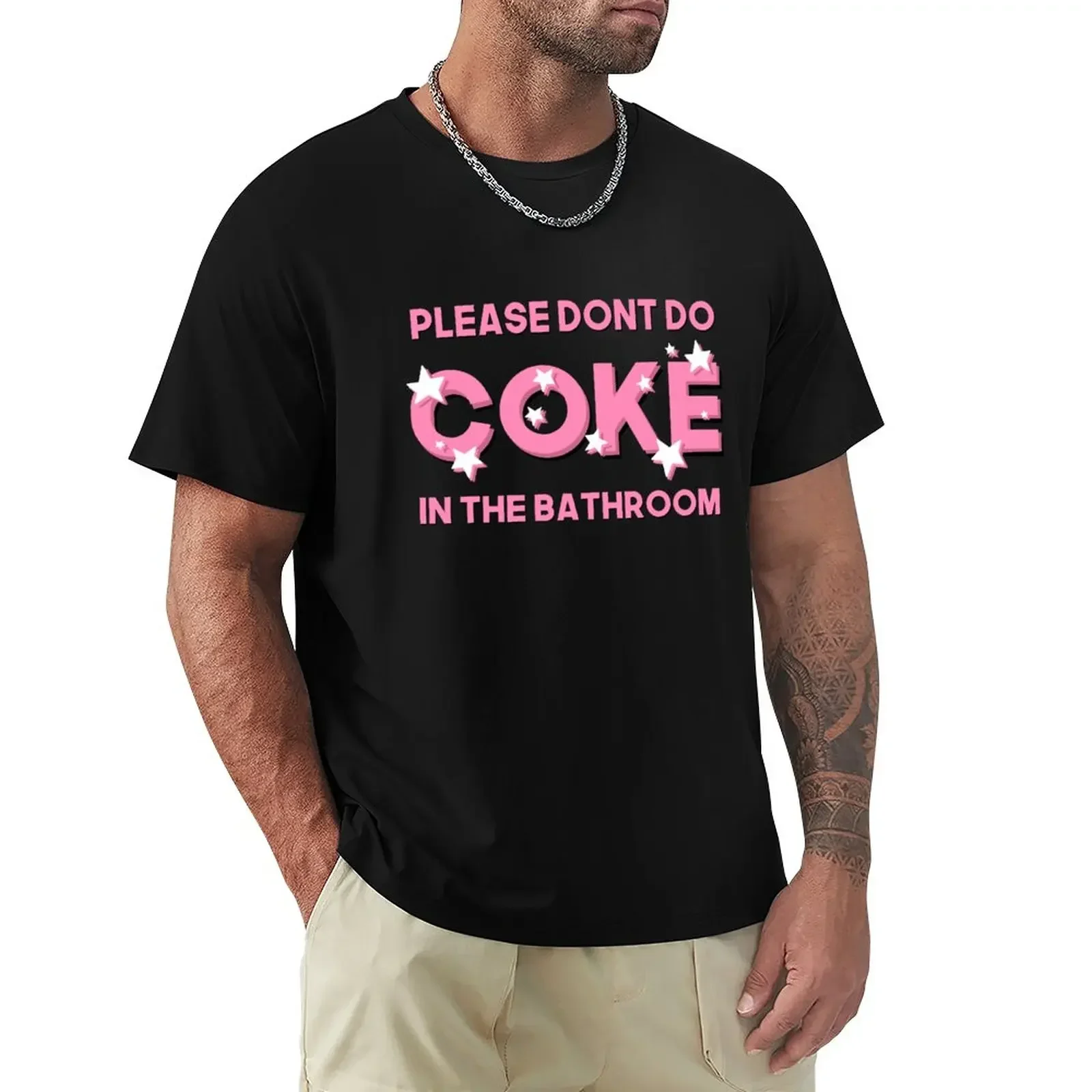 

Please Don’t Do Coke In The Bathroom | Funny, Sarcastic Bathroom Decor | Sparkly Pink T-Shirt oversized Short sleeve tee men