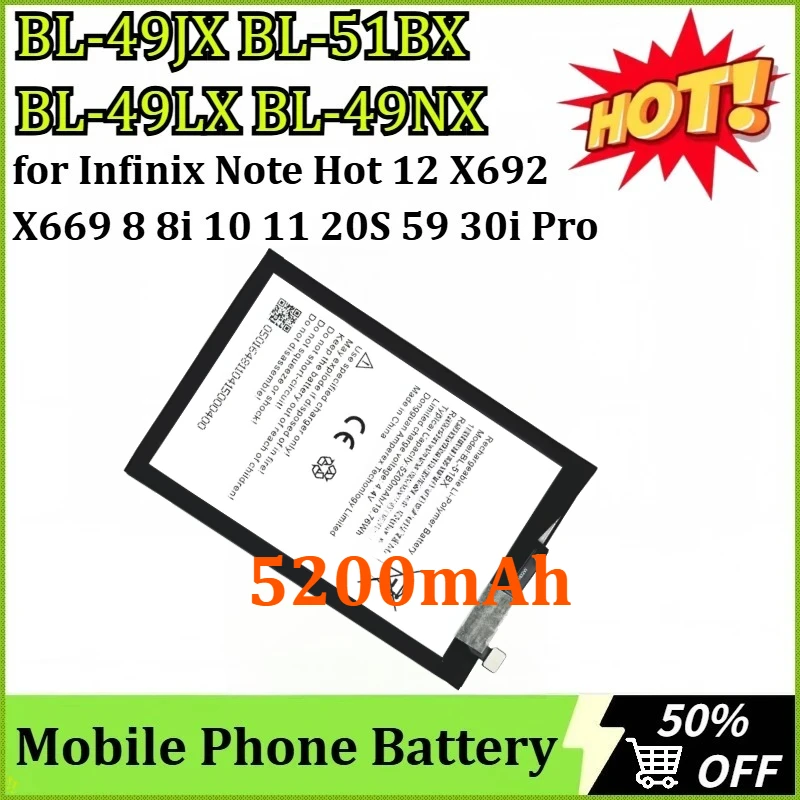 BL-49JX BL-51BX BL-49LX BL-49NX Battery New for Infinix Note Hot 12 X692 X669 8 8i 10 11 20S 59 30i Pro Smart 7 8 X6817