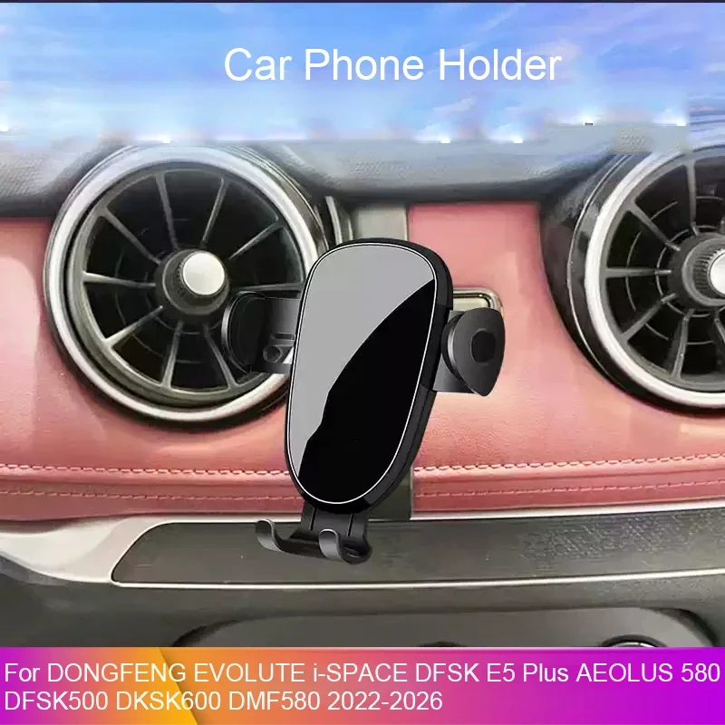 Car GPS Screen Navigation Stand Special Phone Holder Modify For DONGFENG EVOLUTE i-SPACE DFSK E5 PLUS AEOLUS 580 DFSK 500 600