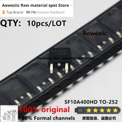 Aoweziic 2020+ 100% New Imported Original  SF10A400HD  SF10A400  TO-252 MOS FET 10A 400V