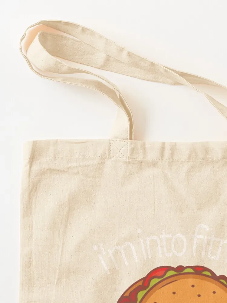 I'm into fitness, fit'ness taco in my mouth - White Tote Bag shopping bag great bag custom fabric Women's tote
