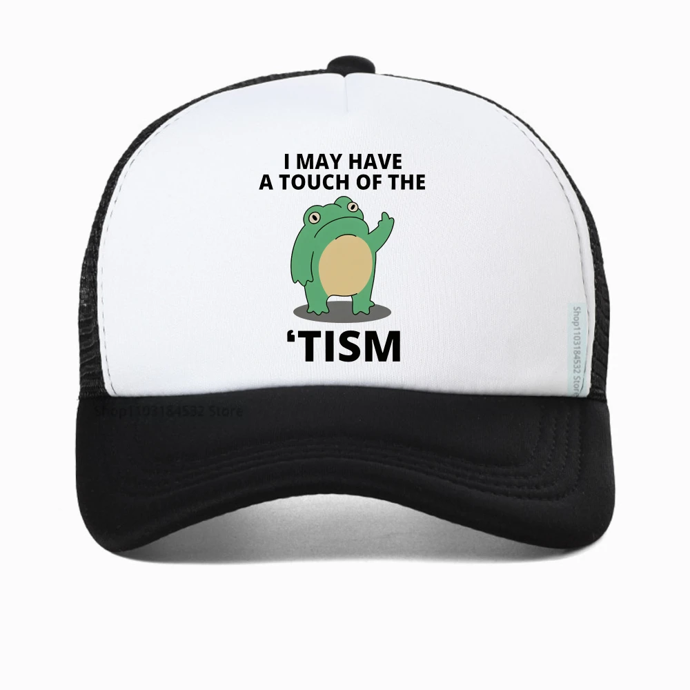 

I May Have A Touch of The Tism Funny hat Autism letter printing baseball cap cool summer mesh breathable caps