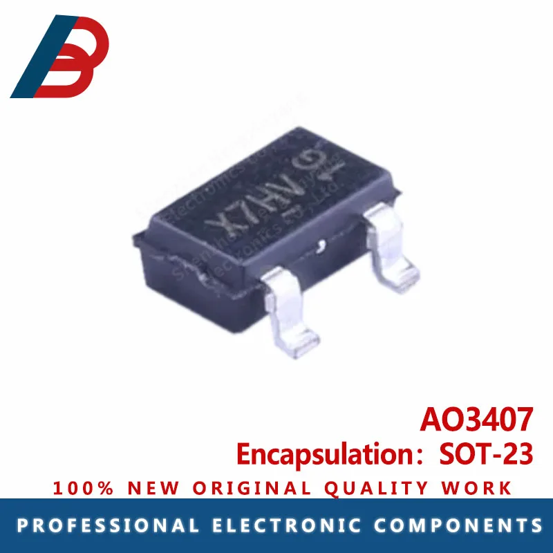 10Pcs AO3407A X7HV …