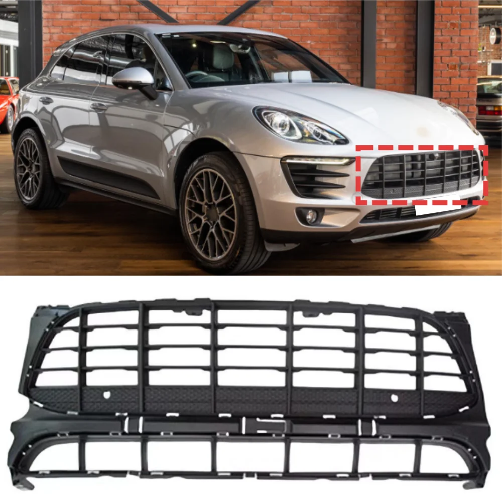

Для Porsche Macan 2014-2017 решетка переднего бампера автомобиля OE: 95B807683H1E0