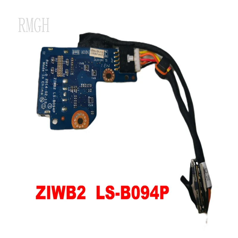 

LS-B094P Original for Lenovo B40-45 B40-70 B50 B50-70 E50-80 DC IN Jack Power Charging Board ZIWB2 tested good free shipping