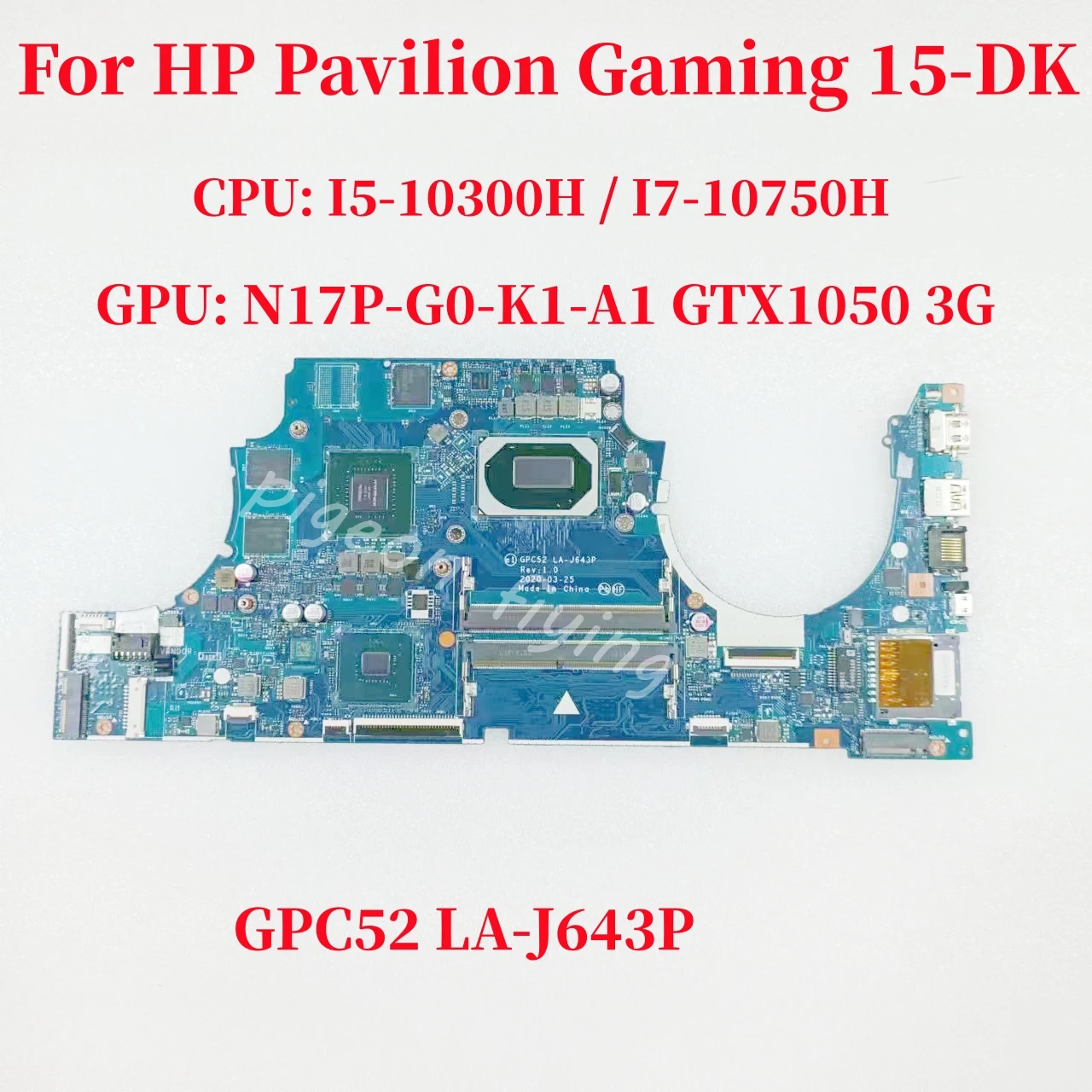 

For HP Gaming 15-DK Laptop Motherboard CPU:I5-10300H I7-10750H GPU: N17P-G0-K1-A1 GTX1050 3GB GPC52 LA-J643P Mainboard Test OK