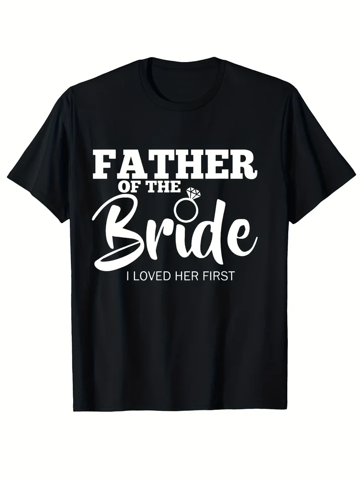 Men's Father of the Bride Wedding T-Shirt