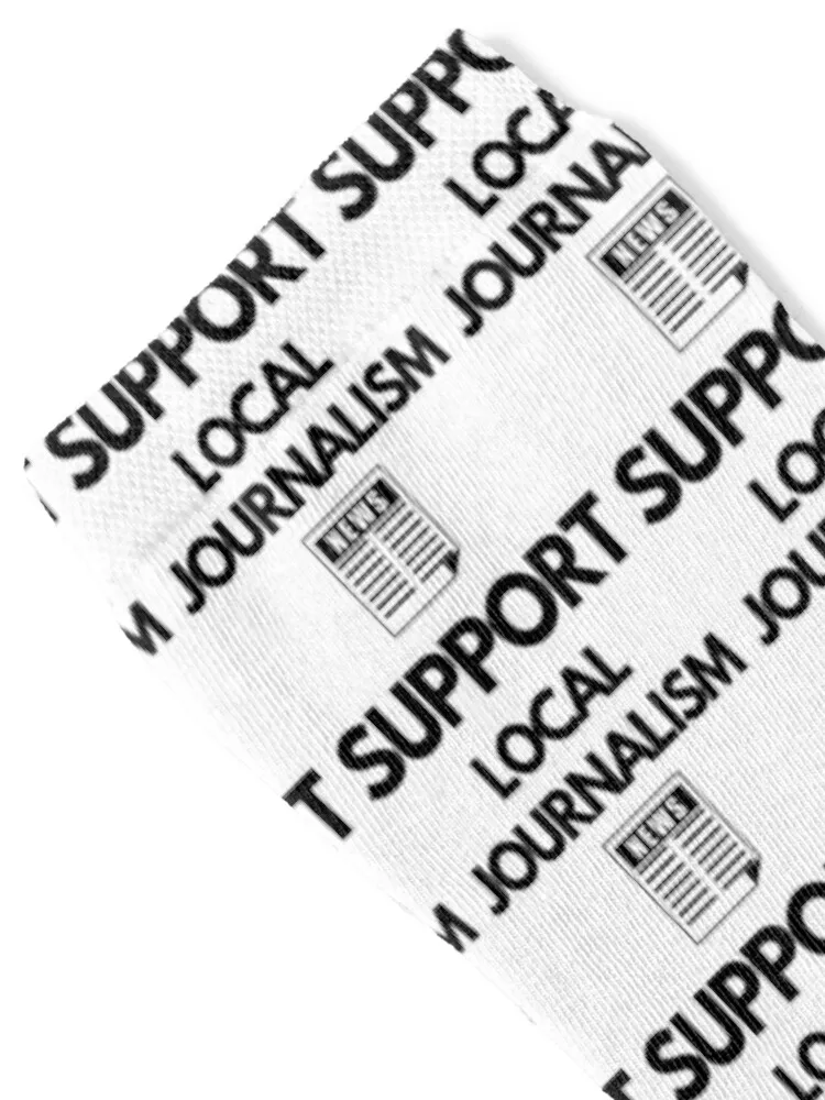 Support Local Journalism (Journalists) Socks