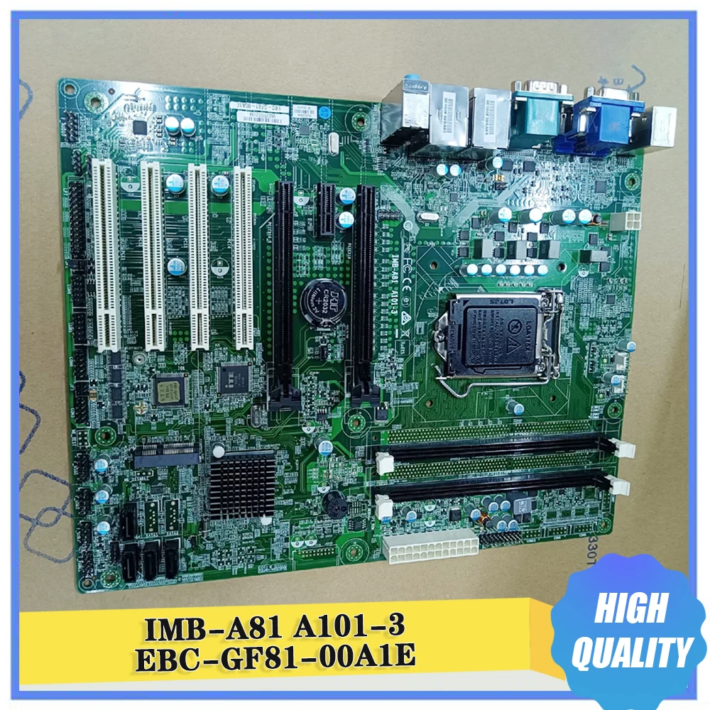 IMB-A81 A101-3 EBC-GF81-00A1E H81 Industrial Motherboard 100% Tested Fast Ship Perfect Work