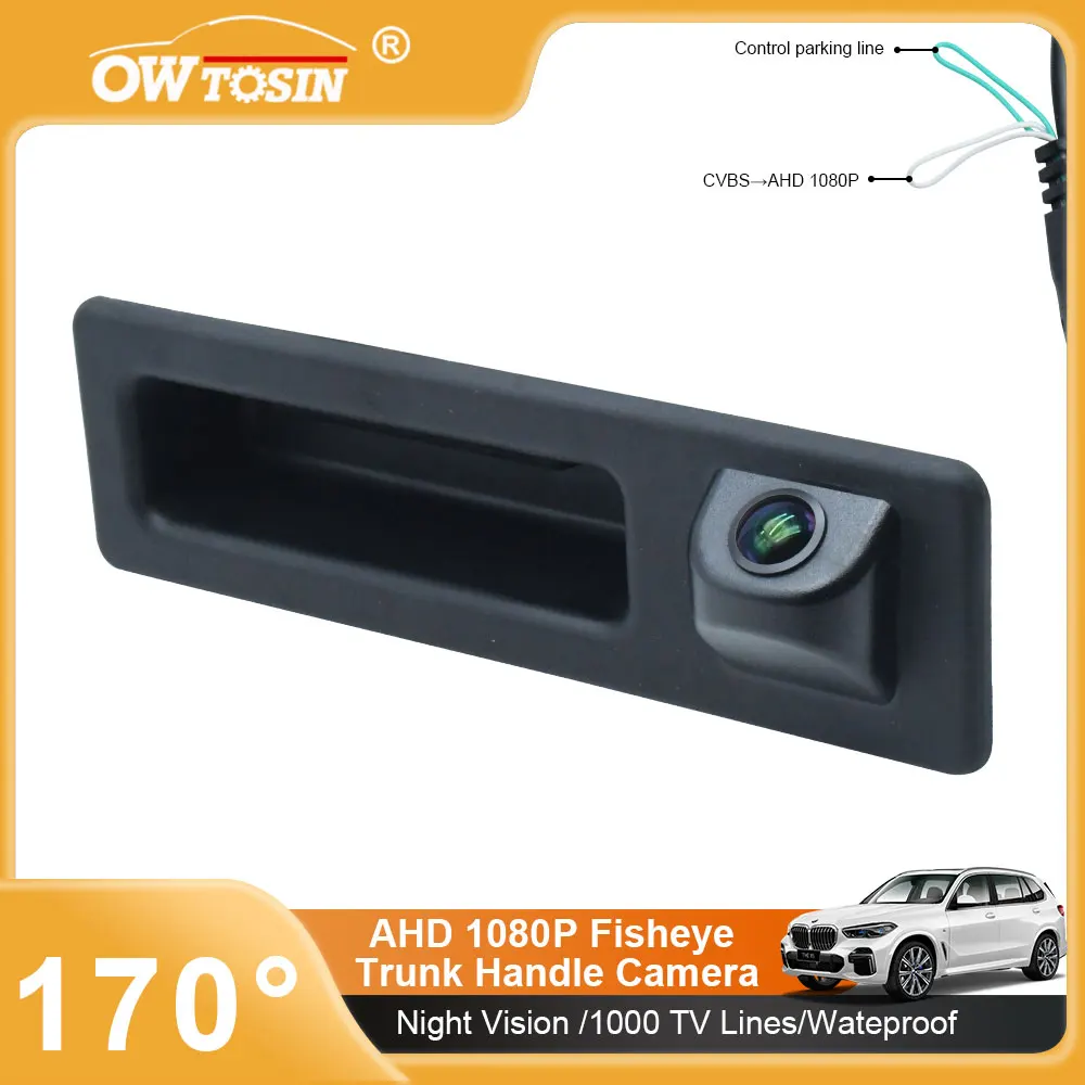 

1080P AHD 170° Trunk Handle Vehicle Rear View Car Camera For BMW X1 X3 X4 X5 F30 F31 F34 F07 F10 F11 Parking Android Monitor