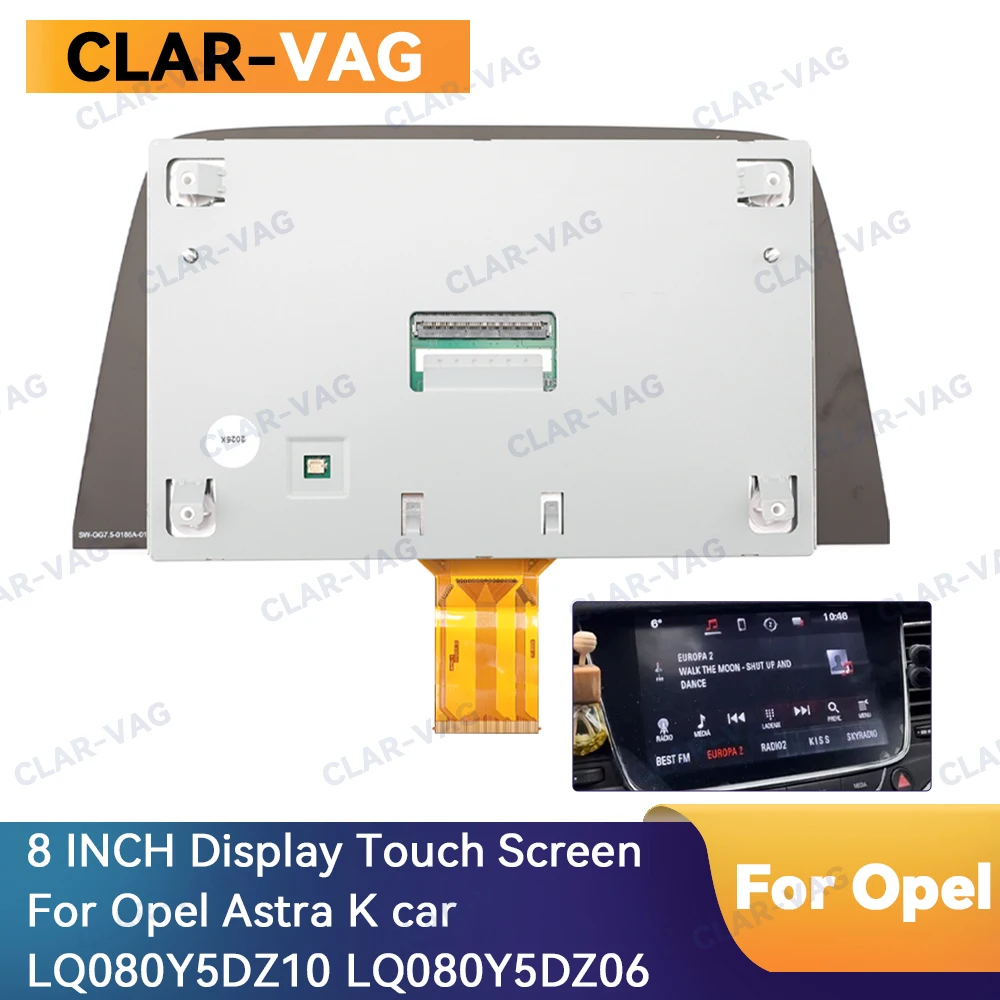 

Original 8.0 ince for OPEL Astra k Touch Screen With LCD Display LQ080Y5DZ10 For OPEL Vauxhall Car DVD GPS Navigation 2017 2016