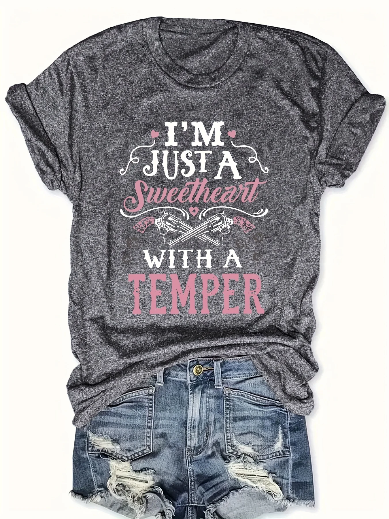 I'm Just A Sweetheart With A Temper Women's Tee - Western Graphic, Casual Dark Gray Top