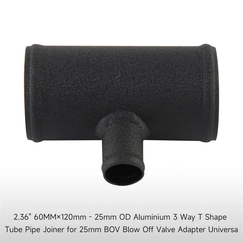 

For 25mm ID BOV 2.36" 60mm Blow Off Valve Adapter Aluminum T-Pipe Shape Tube Silver/Black