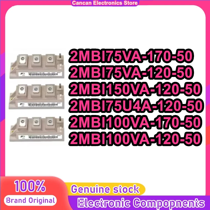 

2MBI75VA-170-50 2MBI75VA-120-50 2MBI75U4A-120-50 2MBI100VA-170-50 2MBI100VA-120-50 2MBI150VA-120-50 IGBT MODULE