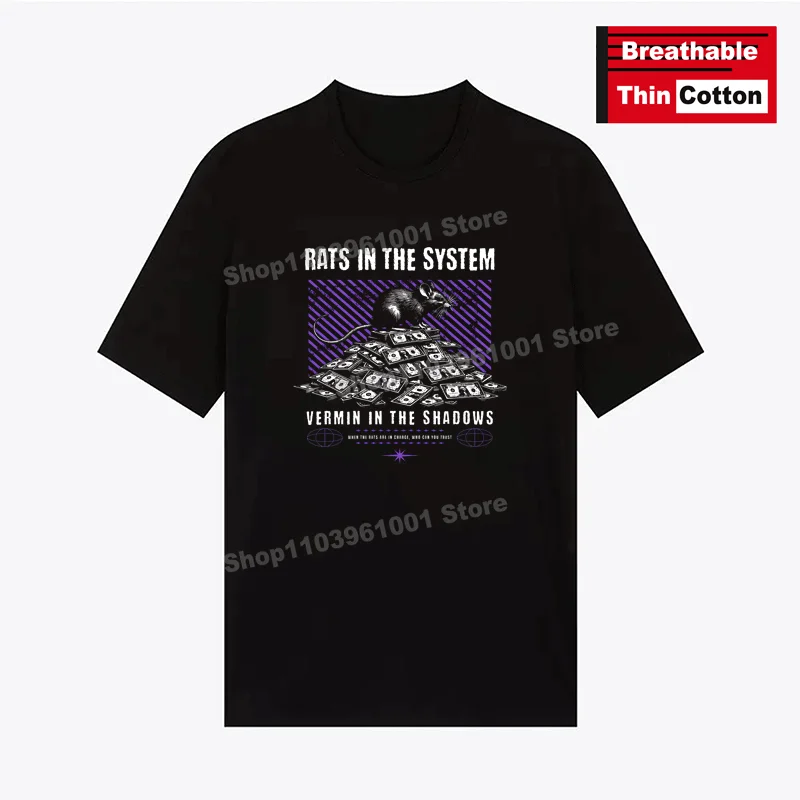 

Breathable Thin Cotton T-Shirt RATS IN THE SYSTEM - VERMIN IN THE SHACOWS Print Shirts Hip Hop Casual Street Short Sleeve Tees