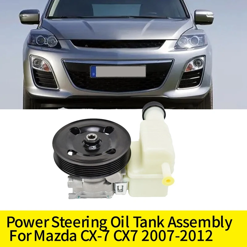 

Car Steering Oil Tank Assembly EG21-32-690 For Mazda CX-7 CX7 2007-2012 Power Steering Pump Fuel Tank Pot EG21-32-650C