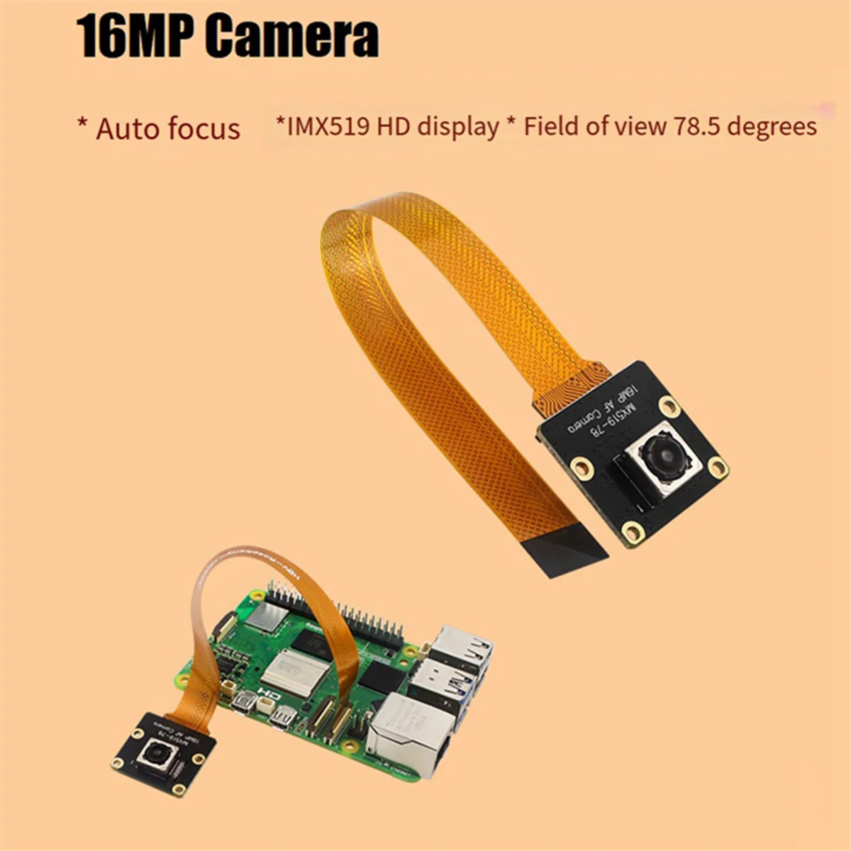A52T16MP Camera for Raspberry Pi5 Camera IMX519 Autofocus 78.5° 4.28mm Camera Module for Raspberry Pi5 RPi5