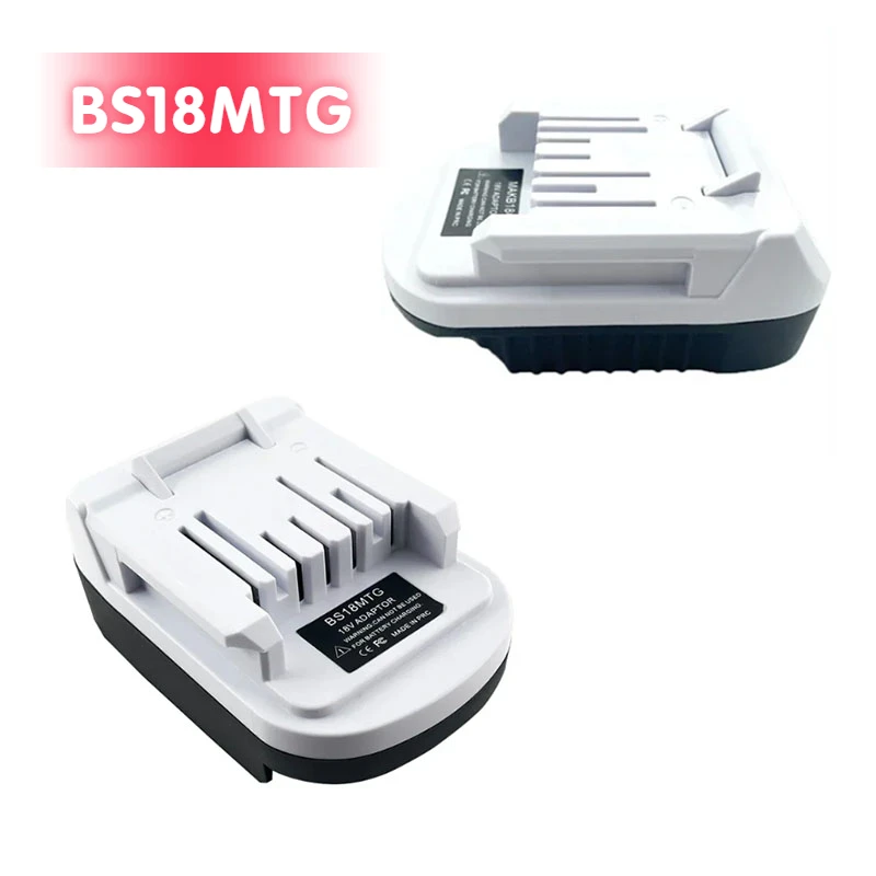 

Battery Adapter BS18MTG for Bosch 18V Li-ion Battery To Replace for Makita G Series Battery BL1811G BL1815G BL1813G BL1820G