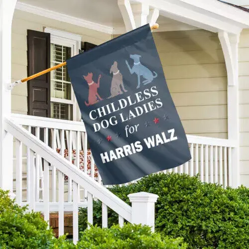 Dogs For Harris Walz Double-sided Flag, Childless Dogs Ladies For Kamala Flag