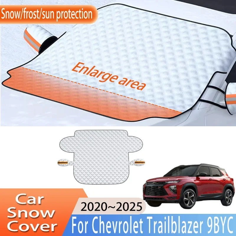 Car Accessorie For Chevrolet Trailblazer 9BYC 2020~2025 2021 Front Windscreen Snow Cover Ice Sun Protector Waterproof Auto Parts