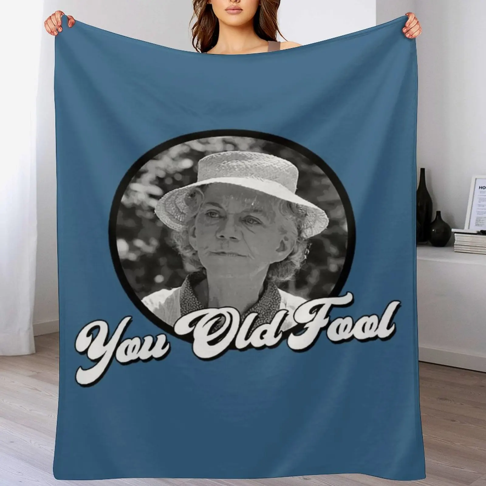 The Waltons T-ShirtYou Old Fool - Grandma Walton - His and Hers Throw Blanket Beach Moving Hairys Blankets 4