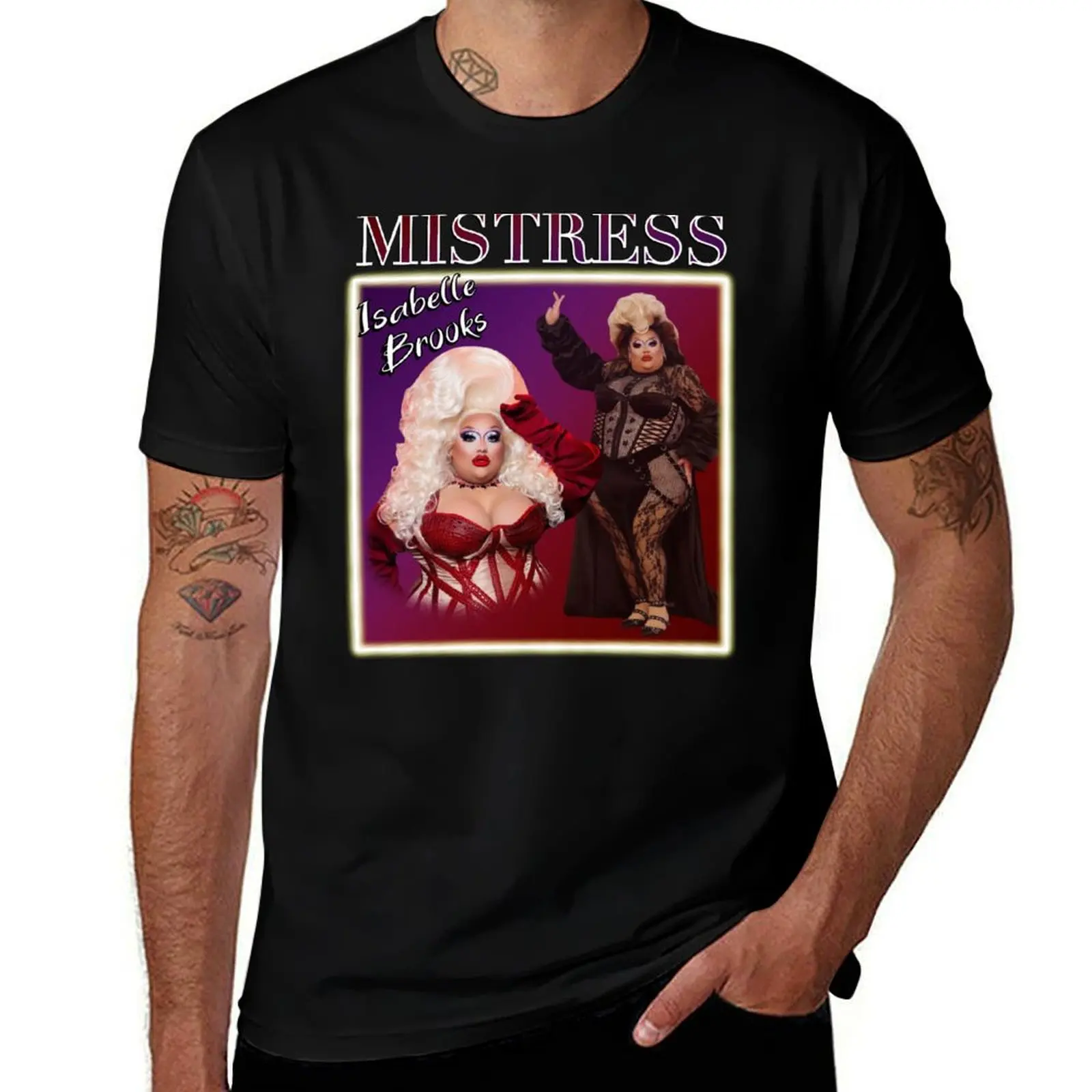 Camiseta de drag queen Mistress Isabelle Brooks, camiseta de lujo para hombre, camisetas de marca de lujo de alta calidad