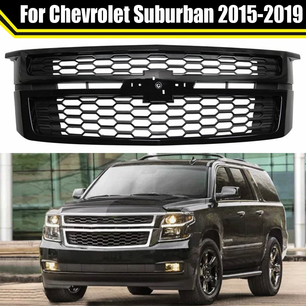 

Верхняя решетка для Chevrolet Suburban 2015-2019, передний бампер, решетка для капота, глянцевая черная решетка с Сотами, автомобильные аксессуары