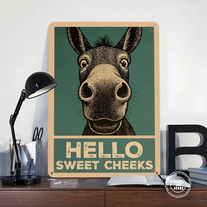 Hello Sweet Cheeks Donkey Art Printing Poster Customized Retro Wall Art Vintage Metal Signs for Room Home Decorations Desk Decor