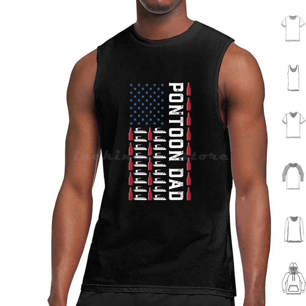 Mens Pontoon Dad Boating American Flag July The 4th Fathers Day Tank Tops Vest Sleeveless Pontoon Boat Boating 4th Of July