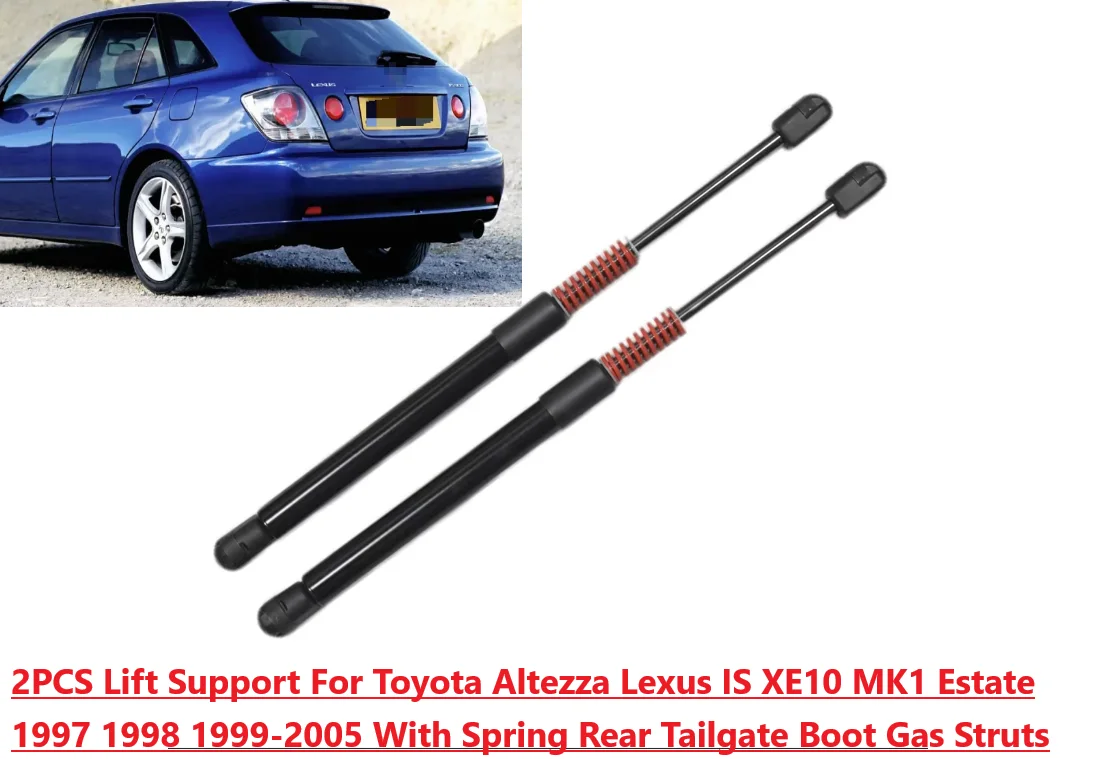 2PCS Lift Support For Toyota Altezza Lexus IS XE10 MK1 Estate 1997-2005 With Spring Rear Tailgate Boot Gas Spring Struts Prop