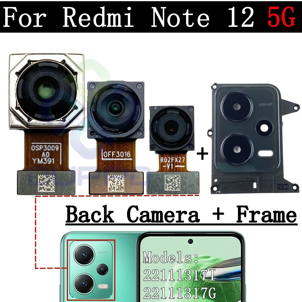 Note12 Tested Back Main Big Rear Camera Frame Lens Module For Xiaomi Redmi Note 12 5G Facing Front Camera Flex Cable